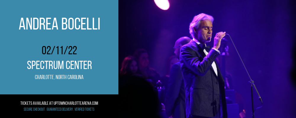 Andrea Bocelli at Spectrum Center tickets Andrea Bocelli at Spectrum Center