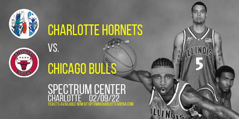 Charlotte Hornets vs. Chicago Bulls at Spectrum Center tickets Charlotte Hornets vs. Chicago Bulls at Spectrum Center