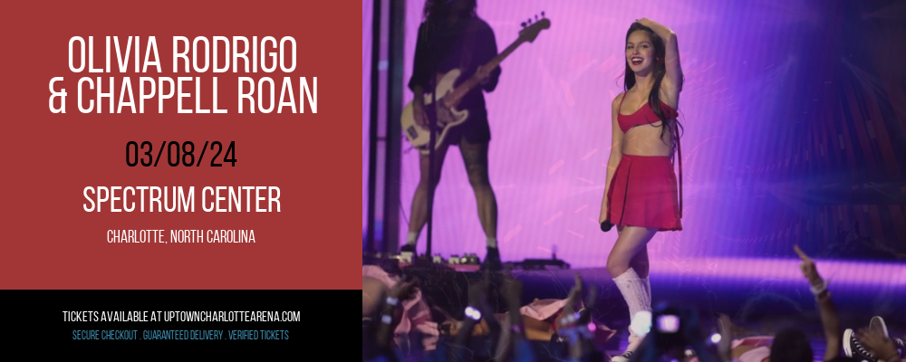 Olivia Rodrigo & Chappell Roan at Spectrum Center