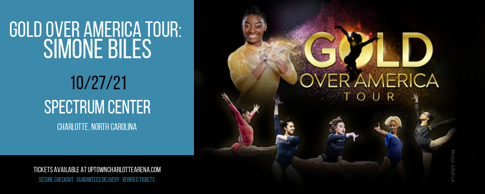 Gold Over America Tour: Simone Biles at Spectrum Center tickets Gold Over America Tour: Simone Biles at Spectrum Center
