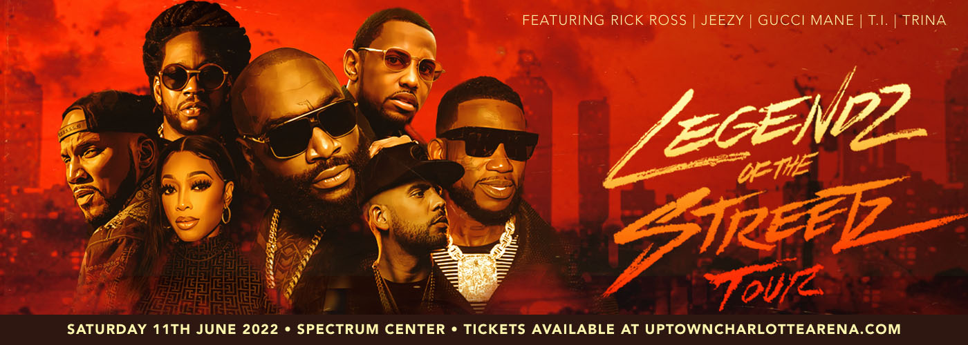 Legendz of the Streetz Tour: Rick Ross, Jeezy, Gucci Mane, T.I. & Trina at Spectrum Center