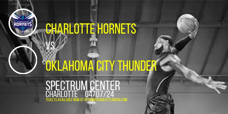 Charlotte Hornets at Spectrum Center
