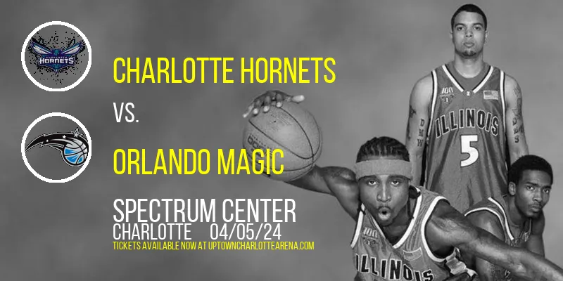 Charlotte Hornets vs. Orlando Magic at Spectrum Center